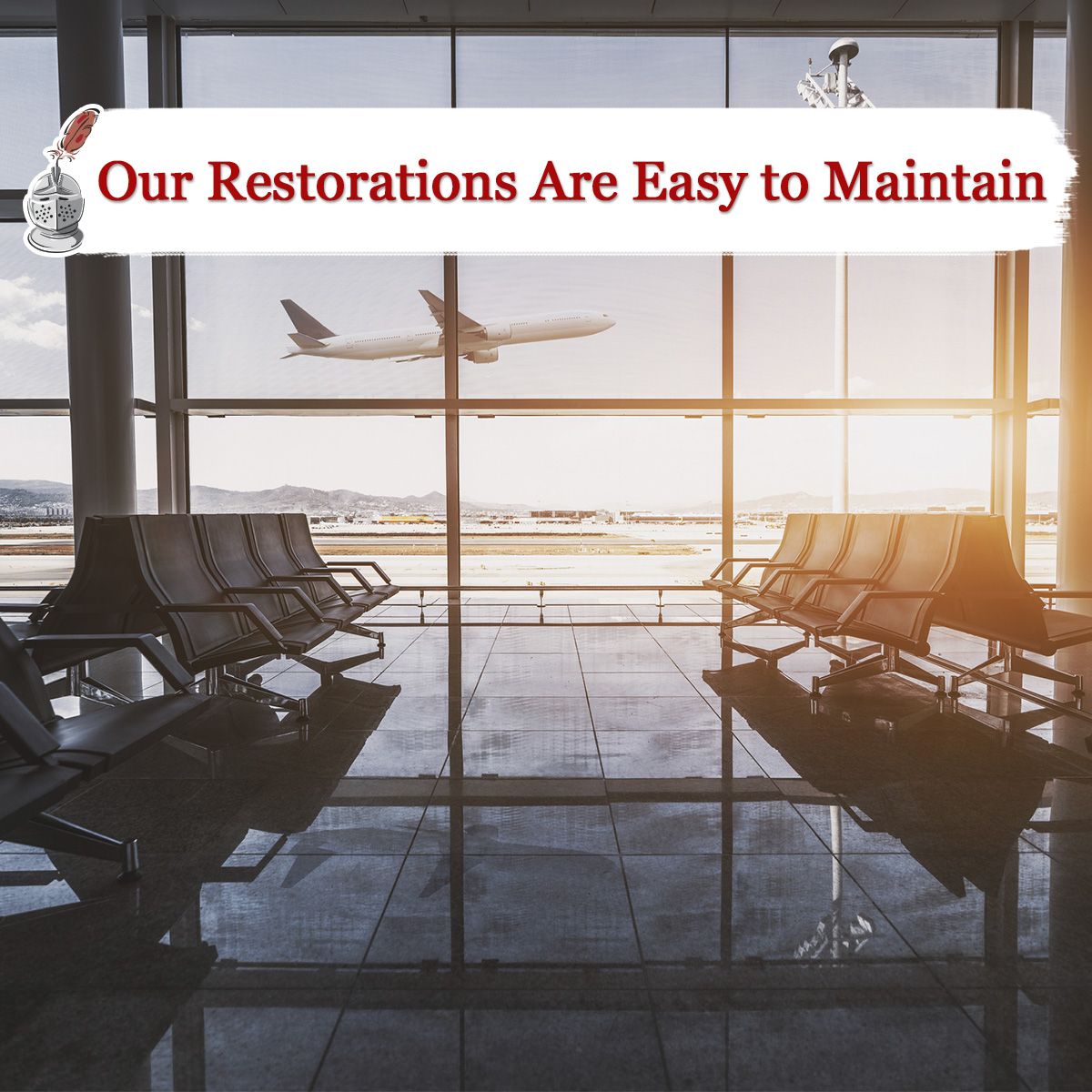 Our Restorations Are Easy to Maintain